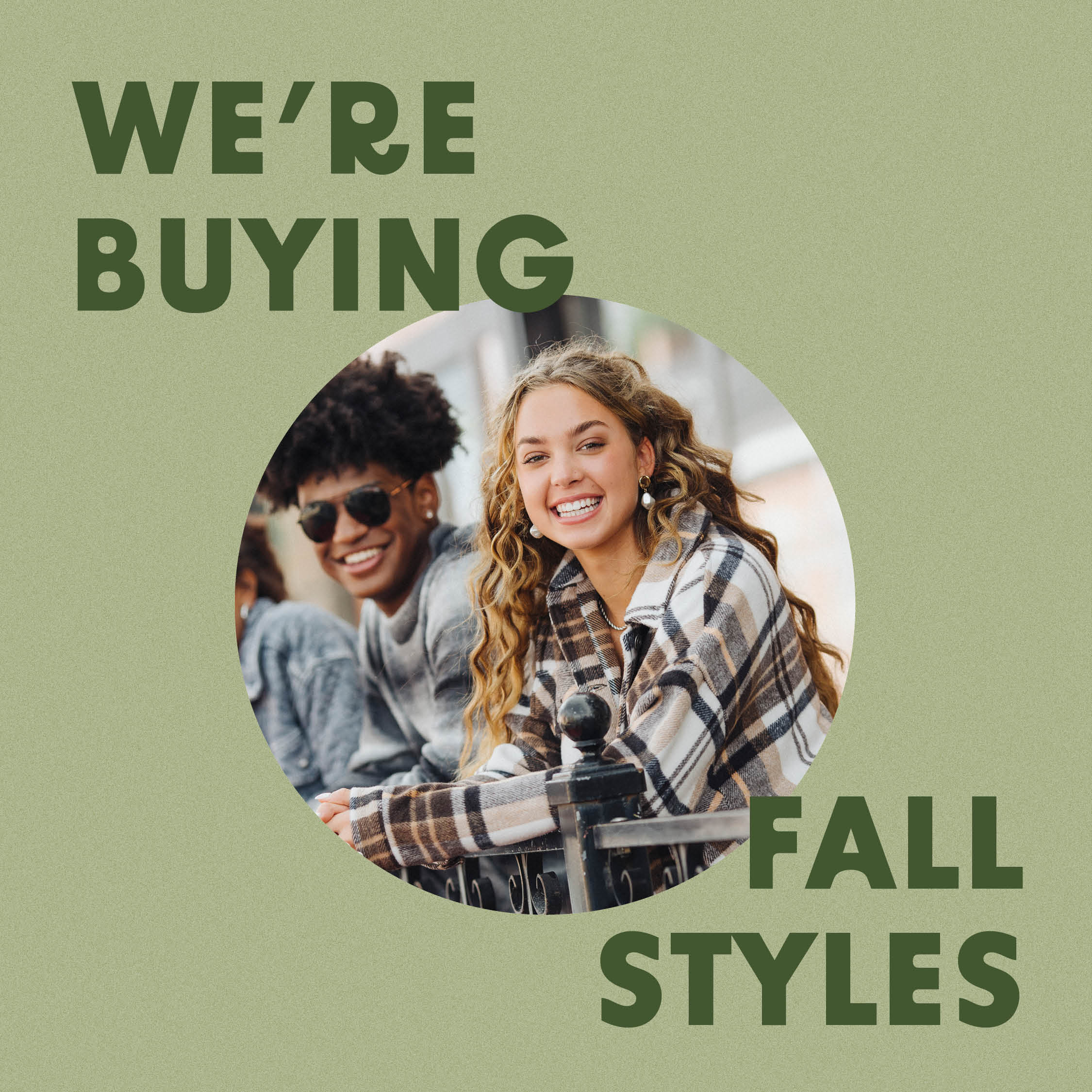 We're buying fall styles